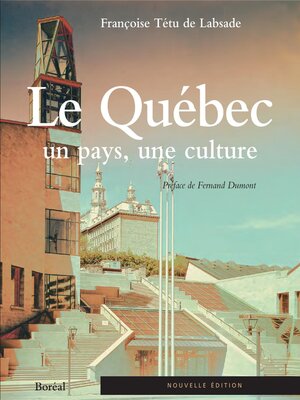 cover image of Le Québec, un pays, une culture